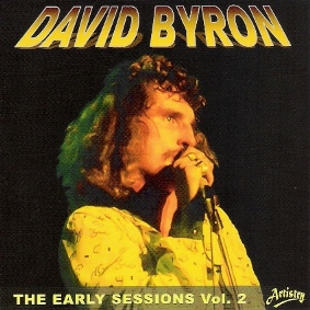David Byron: The Early Sessions 2
