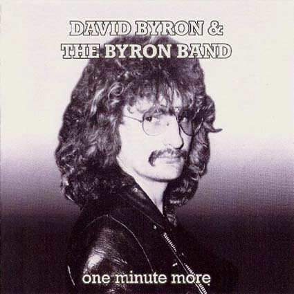 The Byron Band: One Minute More